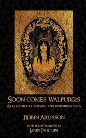 Soon Comes Walpurgis