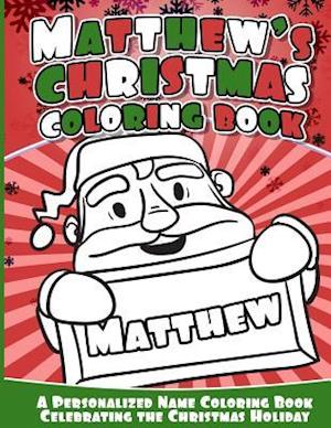 Matthew's Christmas Coloring Book