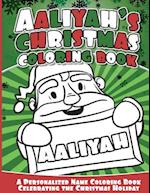 Aaliyah's Christmas Coloring Book