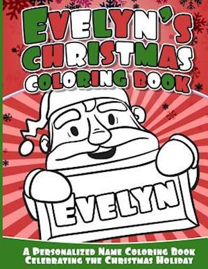 Evelyn's Christmas Coloring Book