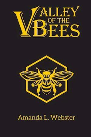 Valley of the Bees