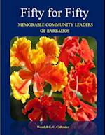 Fifty for Fifty - Memorable Community Leaders of Barbados