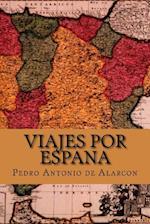 Viajes Por Espana (Spanish Edition)