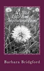 My Third Little Book of Inspirational Poems