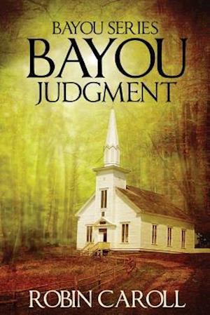 Bayou Judgment