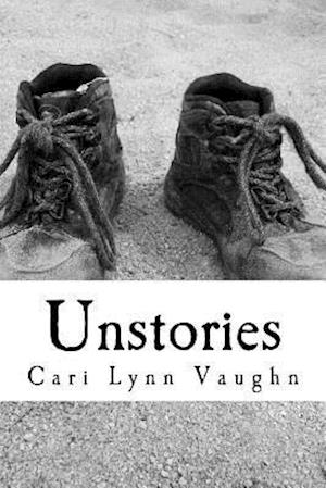 Unstories