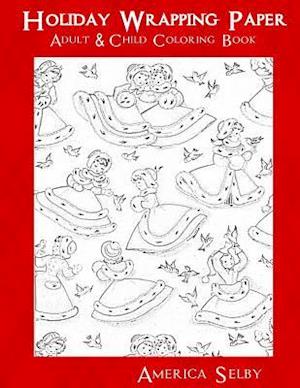 Holiday Wrapping Paper Adult & Children Coloring Book