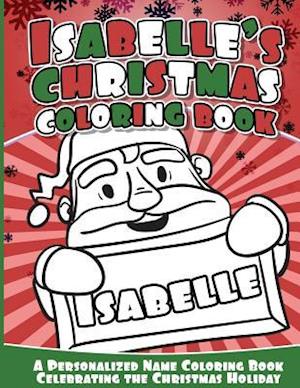 Isabelle's Christmas Coloring Book