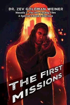 The First Missions