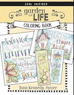 Garden of Life: A Soul Inspired Color Book 