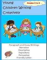 Young Children Writing Creatively Grades 5 and 6