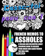 French Memos to Assholes