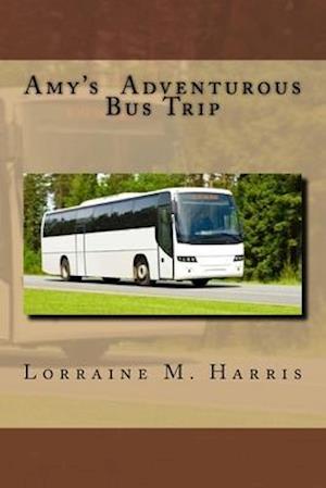 Amy's Adventurous Bus Trip