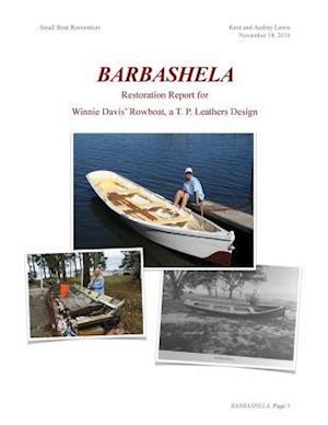 Barbashela Restoration Report