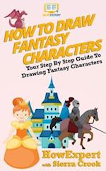 How To Draw Fantasy Characters