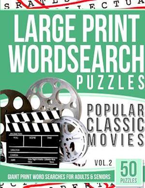 Large Print Wordsearches Puzzles Popular Classic Movies V.2