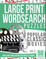 Large Print Wordsearches Puzzles Popular Classic Movies V.2