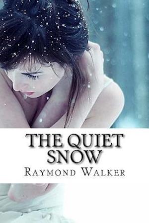 The Quiet Snow.