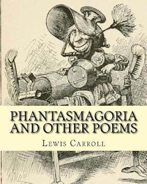 Phantasmagoria and Other Poems. by