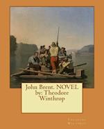 John Brent. Novel by