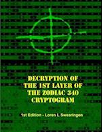 Decryption of the 1st Layer of the Zodiac 340 Cryptogram