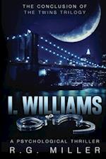 I.Williams: The conclusion of The Twins Trilogy 