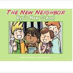 The New Neighbor - Ryo's New School