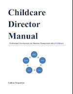 Childcare Director Manual