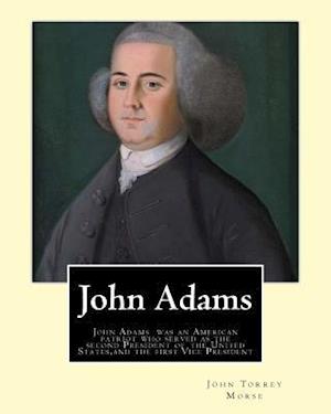 John Adams. by