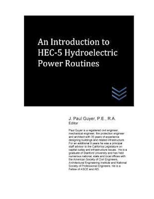 An Introduction to Hec-5 Hydroelectric Power Routines