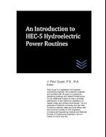 An Introduction to Hec-5 Hydroelectric Power Routines