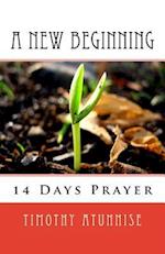 14 Days Prayer For A New Beginning