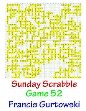 Sunday Scrabble Game 52