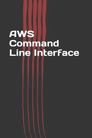 Aws Command Line Interface