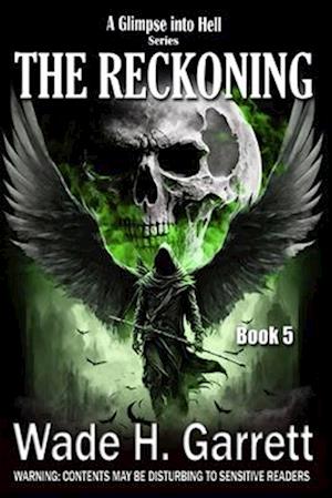 The Reckoning- Most Gruesome Series on the Market.