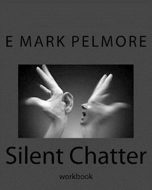 Silent Chatter