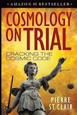 Cosmology on Trial