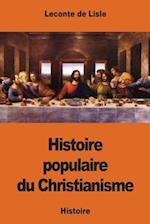 Histoire Populaire Du Christianisme