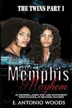 Memphis Mayhem the Twins Part 1