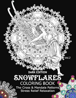 Snowflake Coloring Book Dark Edition Vol.2