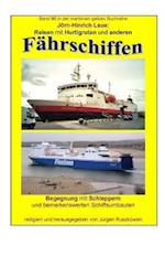 Reisen mit Hurtigruten und anderen Faehrschiffen - Begegnung mit Schiffsumbauten