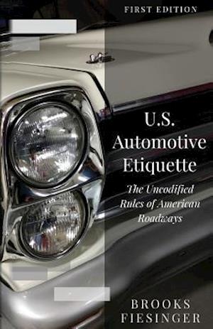 U.S. Automotive Etiquette