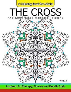 The Cross and Snowflake Mandala Patterns Vol.3