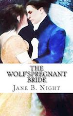 The Wolf's Pregnant Bride