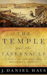 Temple and the Tabernacle