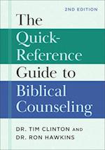 The Quick-Reference Guide to Biblical Counseling
