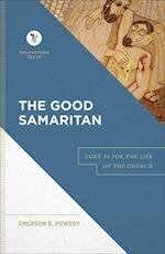 The Good Samaritan – Luke 10 for the Life of the Church
