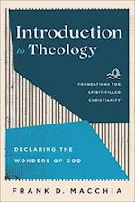 Introduction to Theology - Declaring the Wonders of God