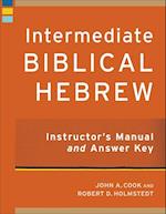 Intermediate Biblical Hebrew Instructor's Manual and Answer Key