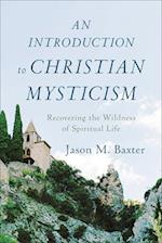 Introduction to Christian Mysticism